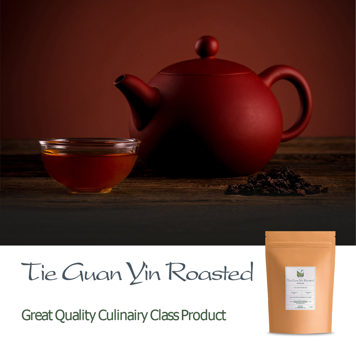 Tie Guan Yin Roasted